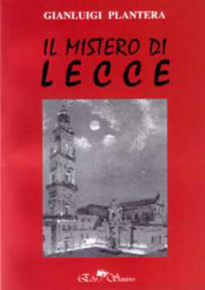 Immagine di Il mistero di Lecce